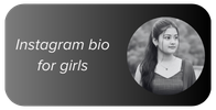 instagram bio for girls